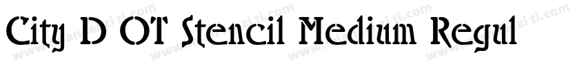 City D OT Stencil Medium Regular字体转换